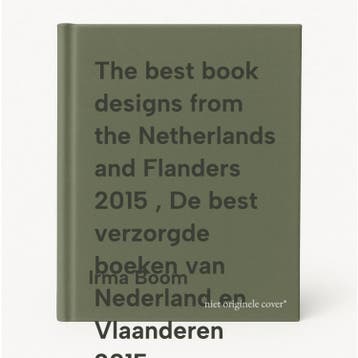 The best book designs from the Netherlands and Flanders 2015, Verzenden, Zo goed als nieuw, Irma Boom