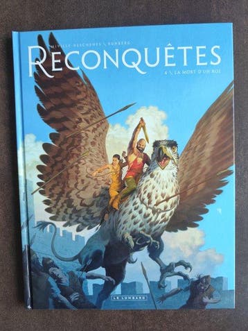 Reconquêtes T4 - La mort dun roi + dédicace - C - 1 Album -