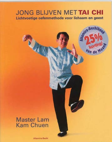 JONG BLIJVEN MET TAI CHI 9789069636382 Lam Kam Chuen, Boeken, Verzenden, Gelezen, Lam Kam Chuen