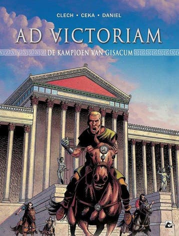 Ad victoriam Hc01. de kampioen van gisacum 9789463737692, Verzenden, Jacky clech