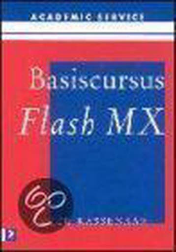 Basiscursus Flash MX 9789039520659 P. Kassenaar, Verzenden, P. Kassenaar