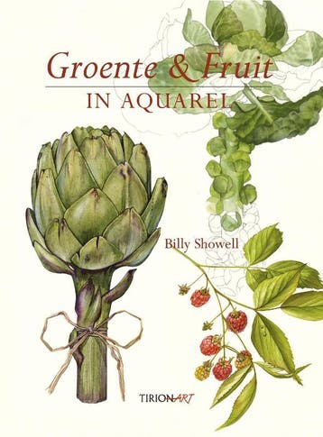 Groente & Fruit in aquarel 9789043913003 Billy Showell, Verzenden, Zo goed als nieuw, Billy Showell