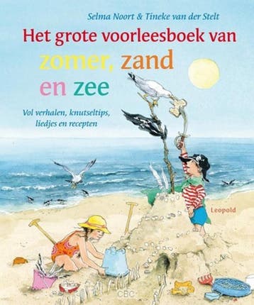 Het grote voorleesboek van zomer, zand en zee 9789025860691, Verzenden, Selma Noort