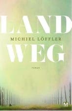 Land weg (9789460683473, Michiel Löffler), Verzenden, Nieuw