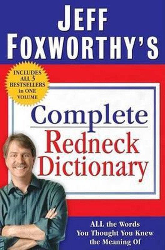 Jeff Foxworthys Complete Redneck Dictionary 9780345507020, Boeken, Taal | Engels, Gelezen, Verzenden