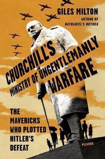 Churchills Ministry of Ungentlemanly Warfare 9781250119025, Verzenden, Gelezen, Giles Milton