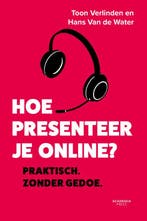 Hoe presenteer je online? 9789401472227 Toon Verlinden, Verzenden, Zo goed als nieuw, Toon Verlinden