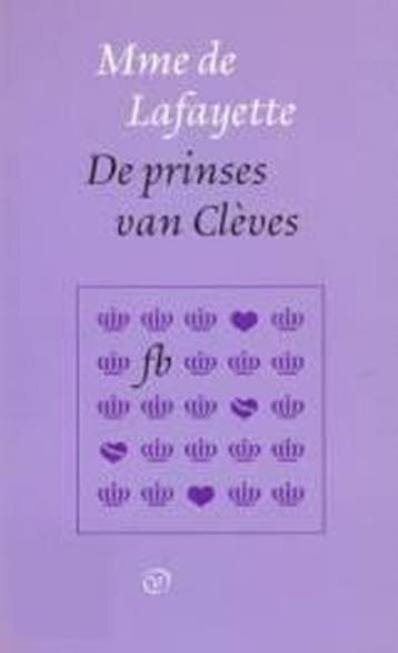 De prinses van Cleves / Franse Bibliotheek 9789028250109, Verzenden, Gelezen, De Lafayette
