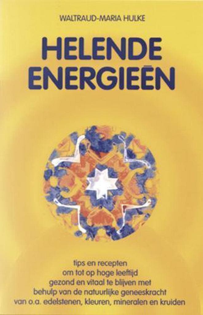 Helende Energieen - Waltraud-Maria Hulke - 9789063782733 - P, Boeken, Esoterie en Spiritualiteit, Verzenden