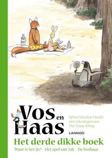 Het derde dikke boek van Vos en Haas / Vos en Haas, Verzenden, Sylvia Vanden Heede