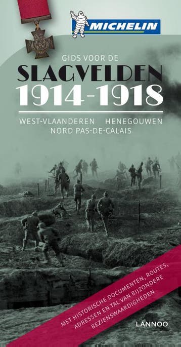 Gids voor de slagvelden 1914-1918 9789401406048, Boeken, Reisgidsen, Verzenden, Gelezen