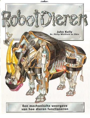 Robot dieren 9789054265733 James Kelly, Verzenden, James Kelly