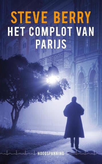 Het complot van Parijs (Hoogspanning) / Cotton Malone, Verzenden, Gelezen, Steve Berry