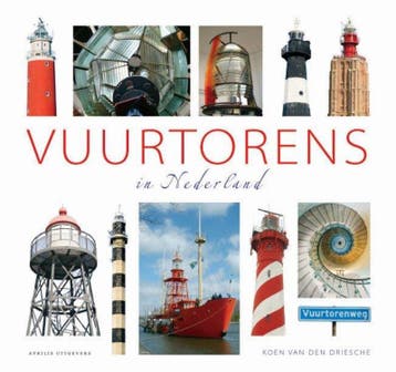 Vuurtorens in Nederland 9789059942776, Verzenden, Zo goed als nieuw