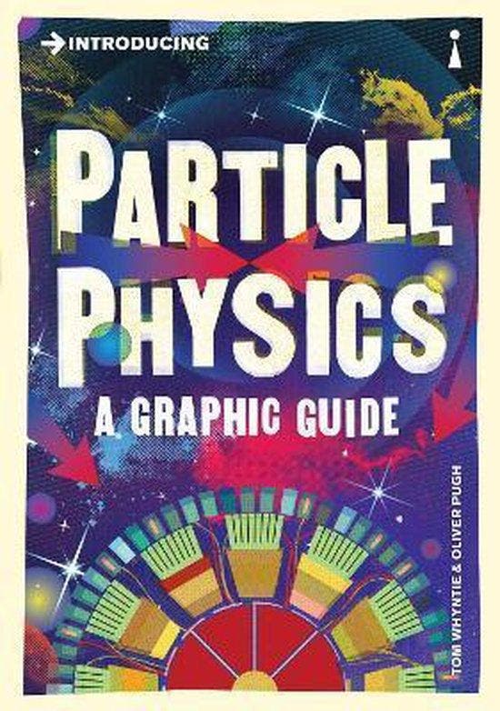 Introducing Particle Physics 9781848315891 Tom Whyntie, Livres, Langue | Anglais, Envoi