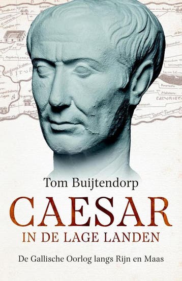 Caesar in de Lage Landen 9789401913898 Tom Buijtendorp, Verzenden, Zo goed als nieuw, Tom Buijtendorp