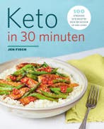 Keto in 30 minuten 9789000384563 Jen Fisch, Boeken, Verzenden, Gelezen, Jen Fisch