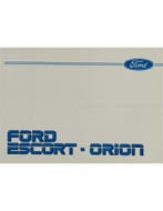 1987 FORD ESCORT - ORION INSTRUCTIEBOEKJE FRANS