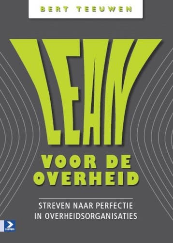 Lean Voor De Overheid | Bert Teeuwen | Nieuw, Verzenden, Nieuw, Bert Teeuwen
