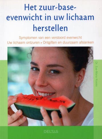 Het zuur-base-evenwicht in uw lichaam herstellen - Eva-Maria, Verzenden