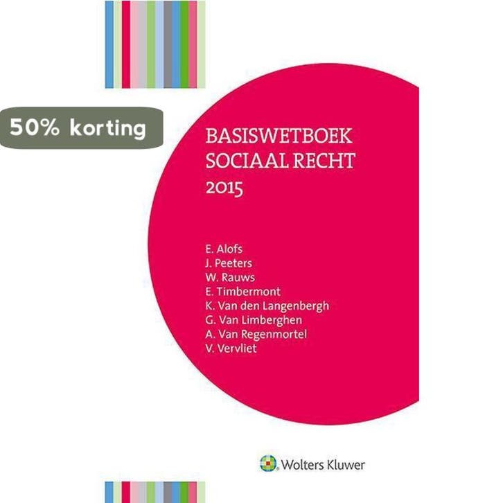 Basiswetboek sociaal recht 2015 9789046578582, Boeken, Wetenschap, Zo goed als nieuw, Verzenden