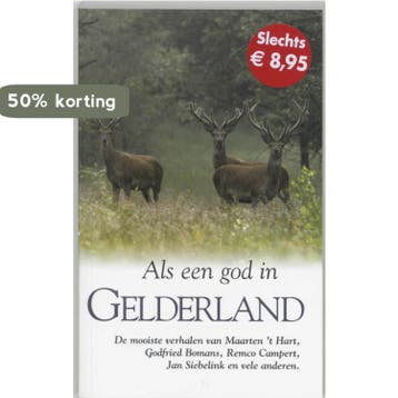 Als een god in Gelderland 9789022988831, Verzenden, Gelezen