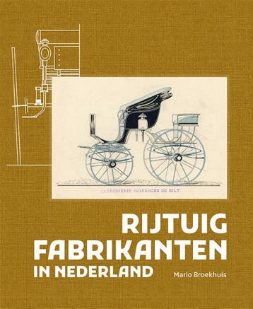 Rijtuigfabrikanten In Nederland | Mario Broekhuis | Nieuw, Verzenden, Nieuw, Mario Broekhuis
