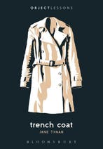 Object Lessons- Trench Coat 9781501375163 Jane Tynan, Verzenden, Jane Tynan