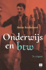 Onderwijs en btw 9789046610947 Stefan Ruysschaert, Verzenden, Zo goed als nieuw, Stefan Ruysschaert