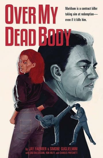 Over my dead body 9781534314948, Verzenden, Zo goed als nieuw