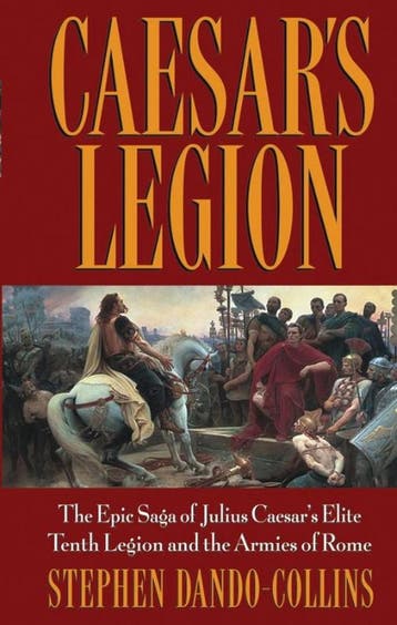 Caesars Legion 9780471686132 Stephen Dando-Collins, Verzenden, Stephen Dando-Collins