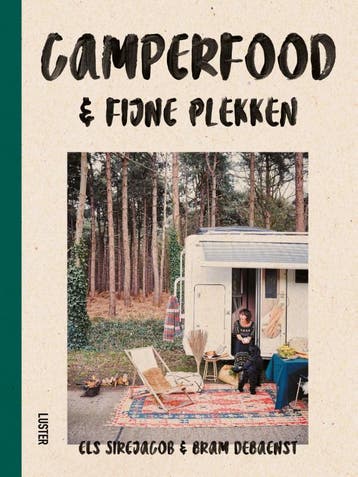 Camperfood & fijne plekken 9789460582707 Els Sirejacob, Verzenden, Els Sirejacob