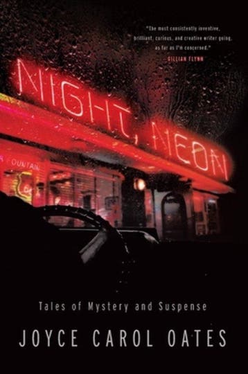Night, Neon 9781613163115 Joyce Carol Oates, Verzenden, Joyce Carol Oates