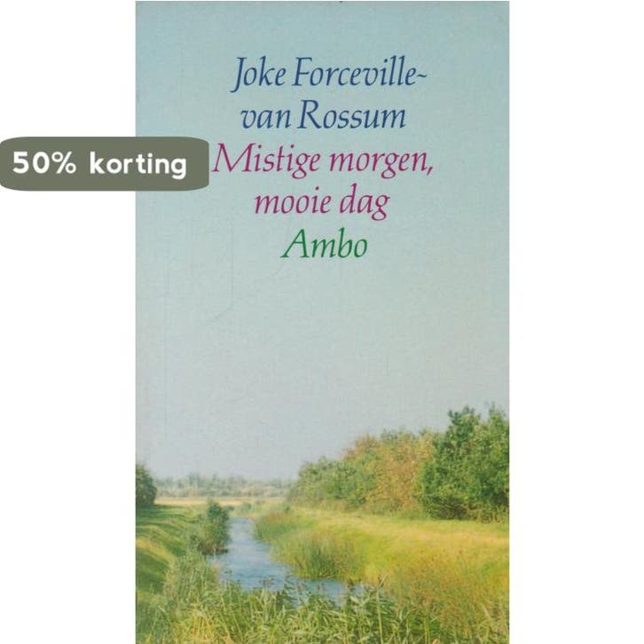 Mistige morgen mooie dag 9789026309212, Boeken, Psychologie, Gelezen, Verzenden