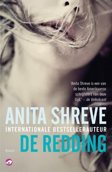 De redding 9789022960516 Anita Shreve, Verzenden, Gelezen, Anita Shreve