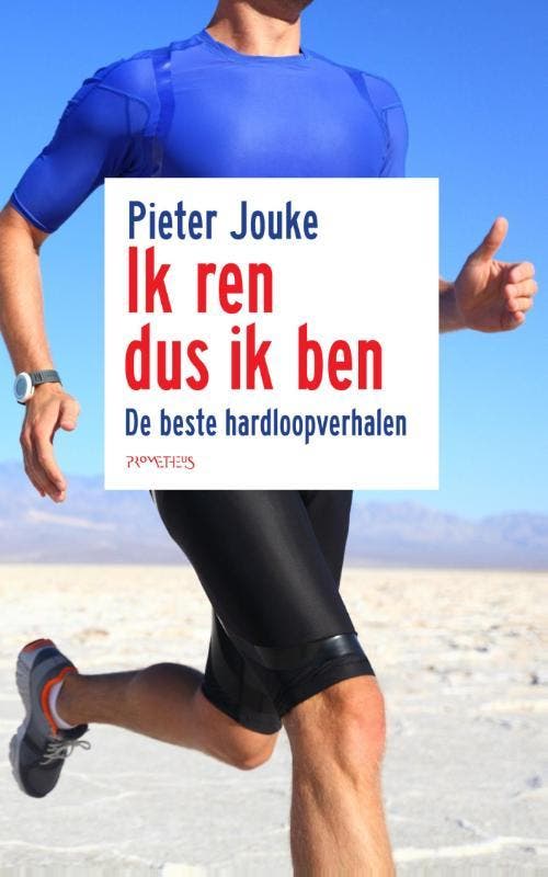 Ik ren dus ik ben 9789044627374 Pieter Jouke, Livres, Loisirs & Temps libre, Envoi