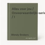 Alles voor jou / Onvoorwaardelijk-serie / 1 9789059901537, Verzenden, Wendy Brokers