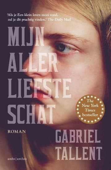 Mijn allerliefste schat (9789026336249, Gabriel Tallent), Verzenden