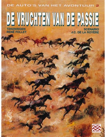 DE VRUCHTEN VAN DE PASSIE (DE AUTOS VAN HET AVONTUUR 2)