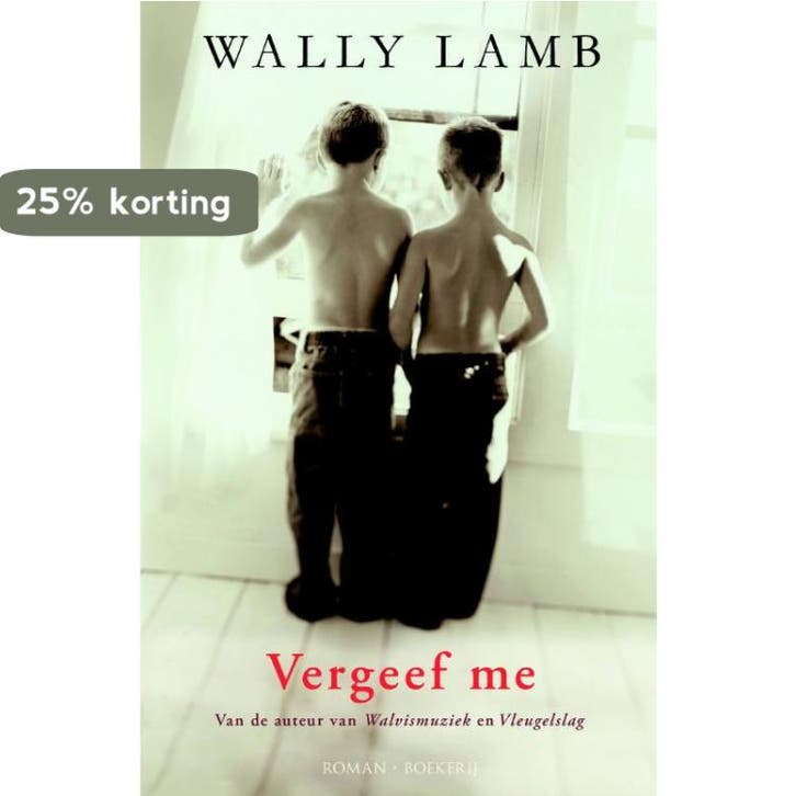 Vergeef me 9789022551981 Wally Lamb, Boeken, Romans, Gelezen, Verzenden