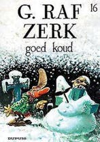 Goed koud / G.Raf Zerk / 16 9789031420858 M. Hardy, Verzenden, Gelezen, M. Hardy