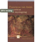 Franciscus van Assisi / Scripta Franciscana 9789023244615, Verzenden, Gelezen, H.J. Bisschops