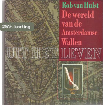 UIT HET LEVEN WERELD AMSTERDAM 9789012080583 Hulst, Boeken, Verzenden, Gelezen, Hulst