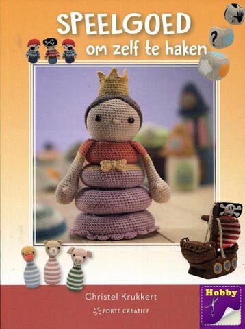 Speelgoed om zelf te haken 9789462502703 Christel Krukkert, Verzenden, Zo goed als nieuw, Christel Krukkert