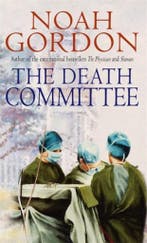 Death Committee 9780751507928 Noah Gordon, Verzenden, Noah Gordon