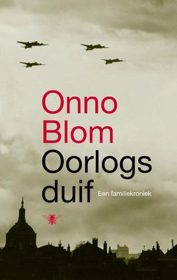 Oorlogsduif 9789403150215 Onno Blom, Verzenden, Onno Blom