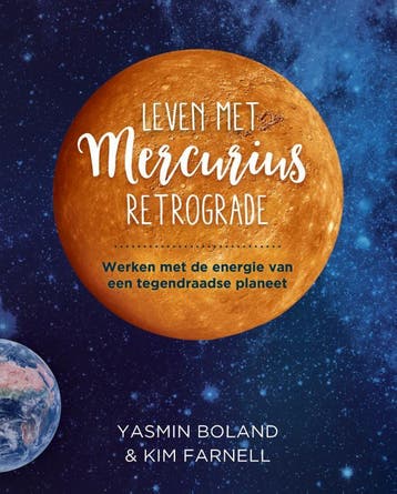 Leven met Mercurius Retrograde / Leven met astrologie, Verzenden, Zo goed als nieuw, Yasmin Boland