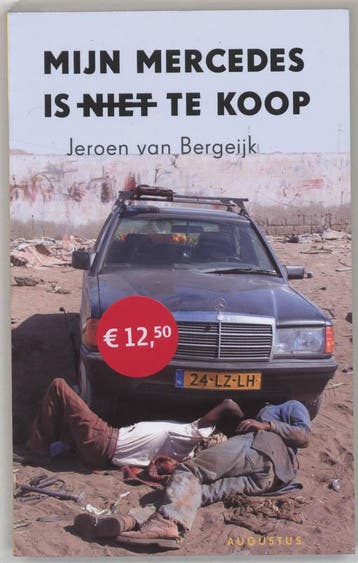 Mijn mercedes is niet te koop 9789045700373, Verzenden, Jeroen van Bergeijk