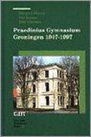 Praedinius gymnasium Groningen 1947-1997 / Groninger, Verzenden, Zo goed als nieuw, M. Greven