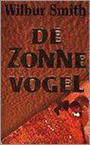 De zonnevogel / Parel pockets 9789022510223 Wilbur Smith, Verzenden, Gelezen, Wilbur Smith